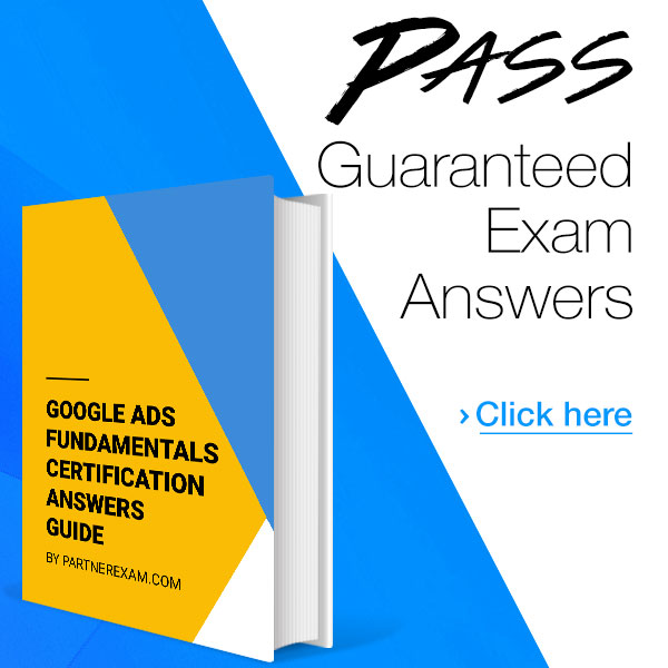 Google AdWords Certification Exam Answers