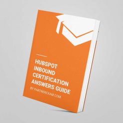 HubSpot Inbound Certification Exam Answers Guide by PartnerExam