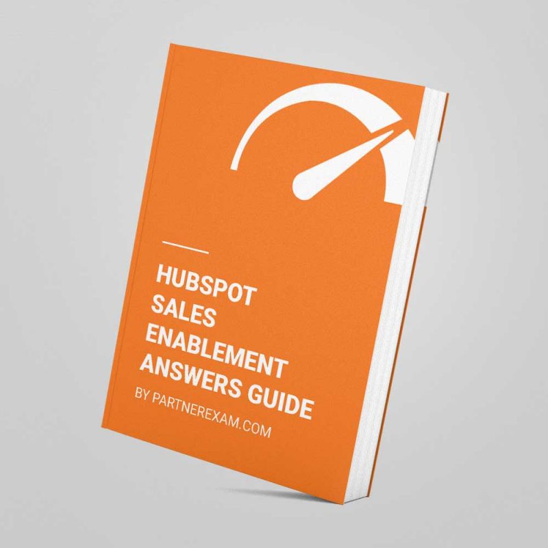 HubSpot Sales Enablement Certification Answers Guide · PartnerExam